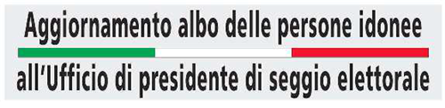 Aggiornamento annuale dell'albo dei presidenti di seggio